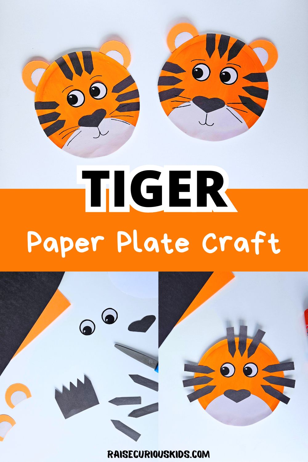 Tiger Paper Plate Craft - Raise Curious Kids