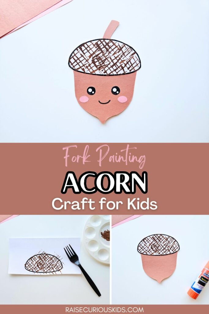 Acorn fork painting craft for kids Pinterest pin